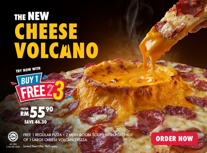 Domino’s Pizza Malaysia- The Cheese Volcano